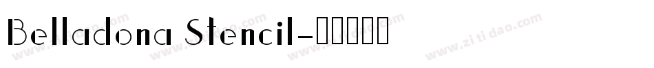 Belladona Stencil字体转换
